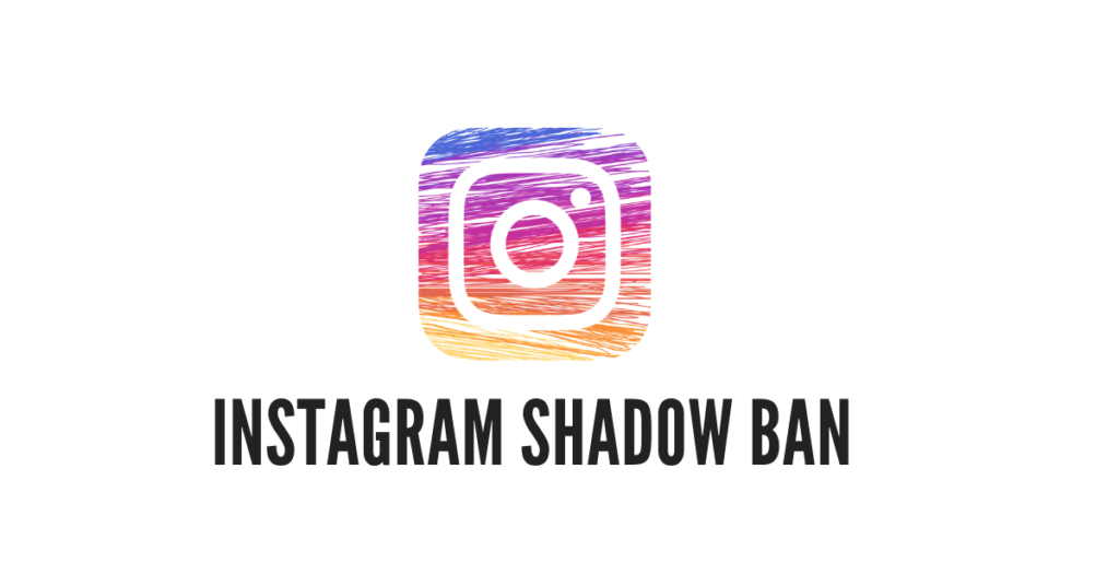 instagram shadow ban